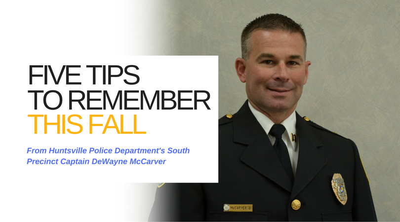 Image: Five tips to rememberthis fall from Captain DeWayne McCarver