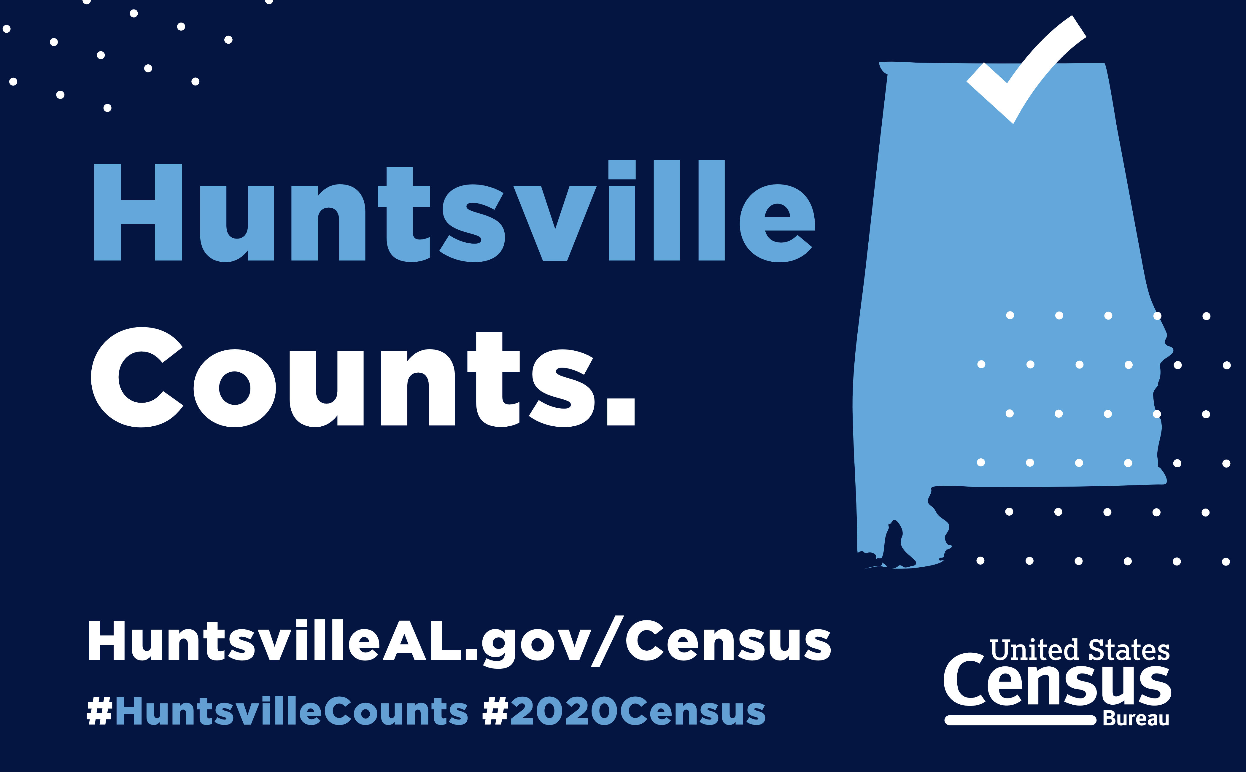 Shape Huntsville's Future Be Counted in the 2020 Census City of