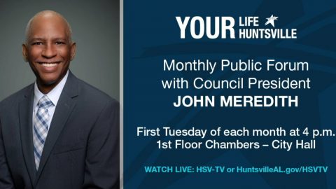 Image for Your Life, Your Huntsville: Monthly Public Forum – April 5, 2022