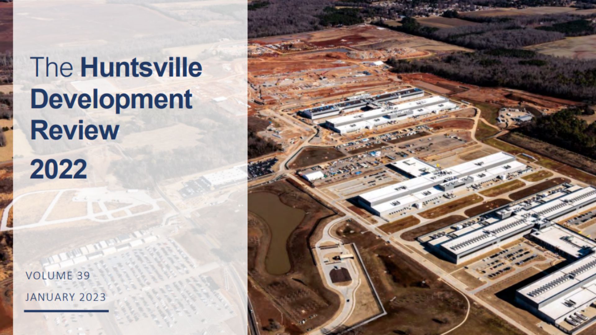 Get a snapshot of Huntsville’s growth with 2022 Development Review City of Huntsville