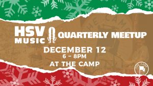 A graphic promoting the HSV Music Meetup at The Camp at MidCity