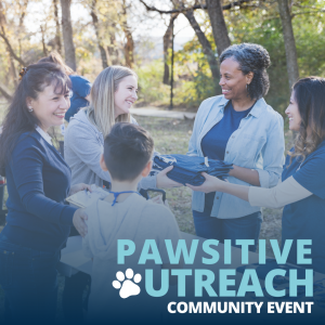 Graphic with background photo of a diverse group of women conversing with members of the public with the words Pawsitive Outreach Community Event" at the bottom in light blue and white in front of a dark blue gradient