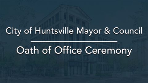 Image for City of Huntsville Mayor & Council Oath of Office Ceremony – November 4, 2024