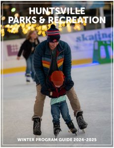 the cover of the 2024-2025 winter program guide. A man and child are ice skating in big spring park.