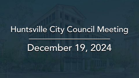 Image for Huntsville City Council Meeting – December 19, 2024