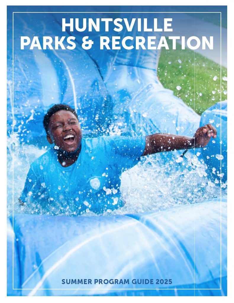 Cover of the Huntsville Parks & Recreation Summer 2025 Program Guide featuring an African American child splashing down an inflatable water slide