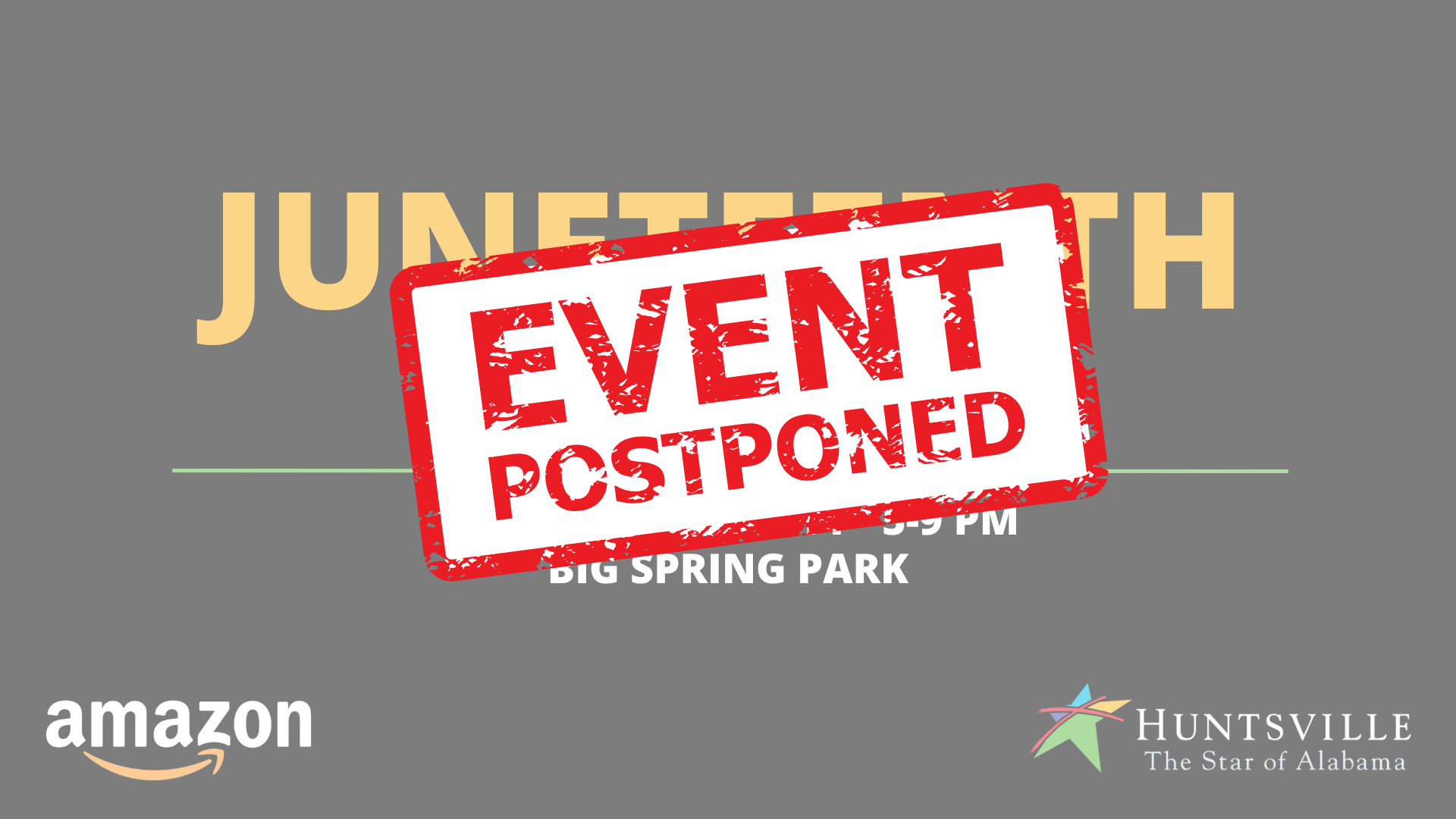 Juneteenth Festival graphic with Event Postponed stamp overlaid on top