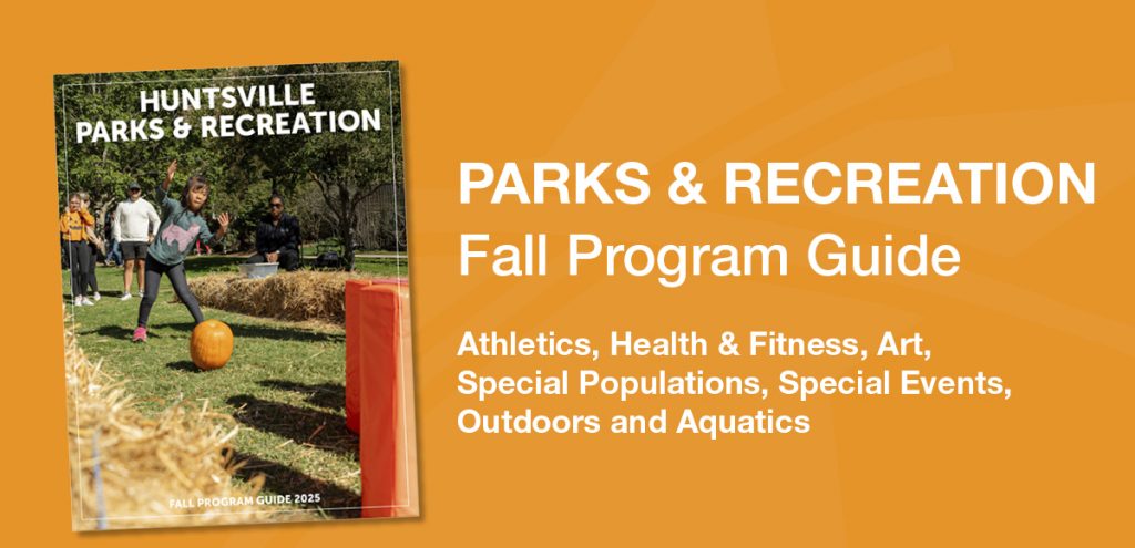 Graphic depicting Parks and Recreation's 2025 Fall Program guide cover with text: Parks & Recreation Fall Program Guide Athletics, Health & Fitness, Art, Special Populations, Special Events, Outdoors and Aquatics