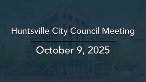 Image for Huntsville City Council Meeting – October 9, 2025