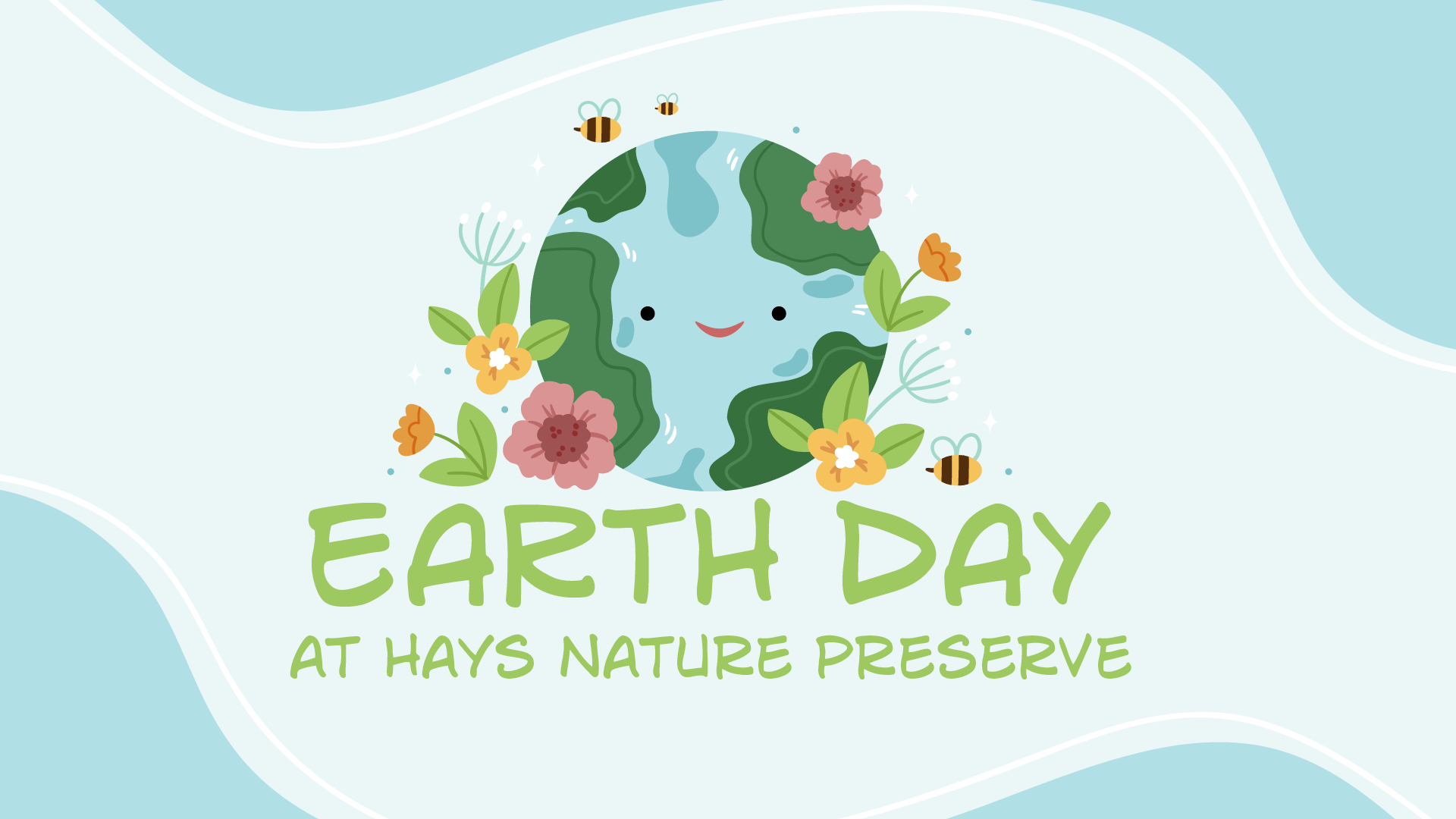 Graphic design celebrating the details of the Earth Day at Hays Nature Preserve on April 18, 2026. Event includes exhibitors, interactive displays, Rise Raptor Demonstrations, a petting zoo, vegetable plant giveaways, sno-cones, hot dogs, cotton candy and more.