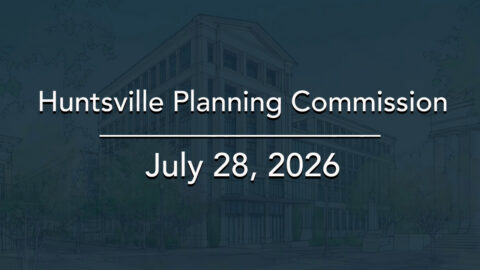 Image for Huntsville Planning Commission Meeting – July 2026