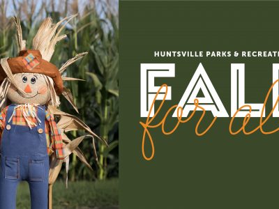 Click to view Fall for All: Huntsville Parks & Recreation’s fall festival returns