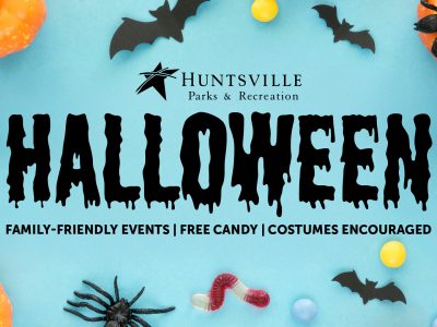 Click to view Huntsville Parks & Recreation’s scary fun Halloween event schedule