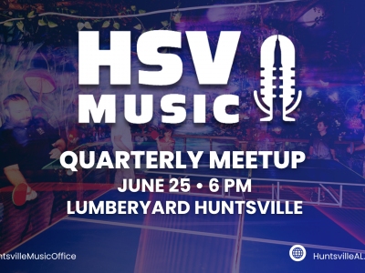 Click to view Huntsville Music Office to host Quarterly Music Meetup, highlight recent national recognition