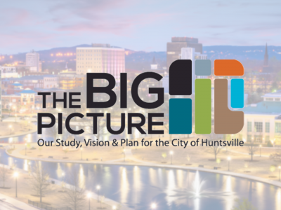 Click to view Progress report: City of Huntsville reviews BIG Picture master plan