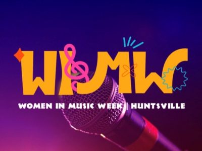 Click to view Women in Music Week returns to spotlight female artists throughout Huntsville